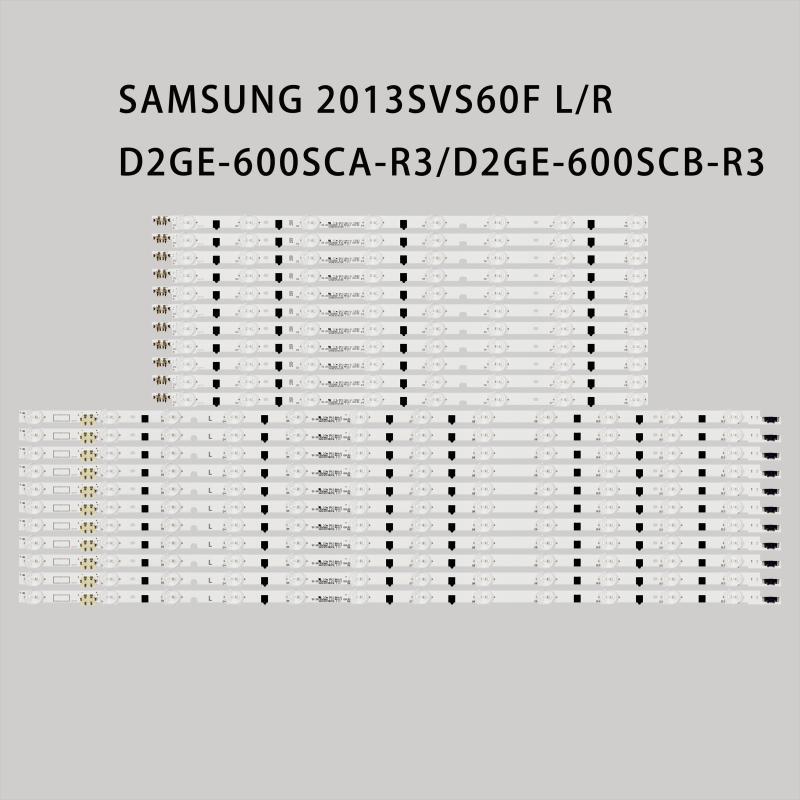 LED Backlight strip D2GE-600SCA-R3 D2GE-600SCB-R3 For SamSung 2013SVS60F UN60F6100 UN60F6300 UN60F6350 UN60F6400 BN41-02028A