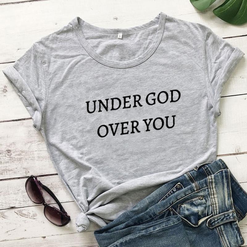 Under God Over You T-shirt Christian Religious Shirts Motivational Tee Women fashion Casual pure cotton vintage top
