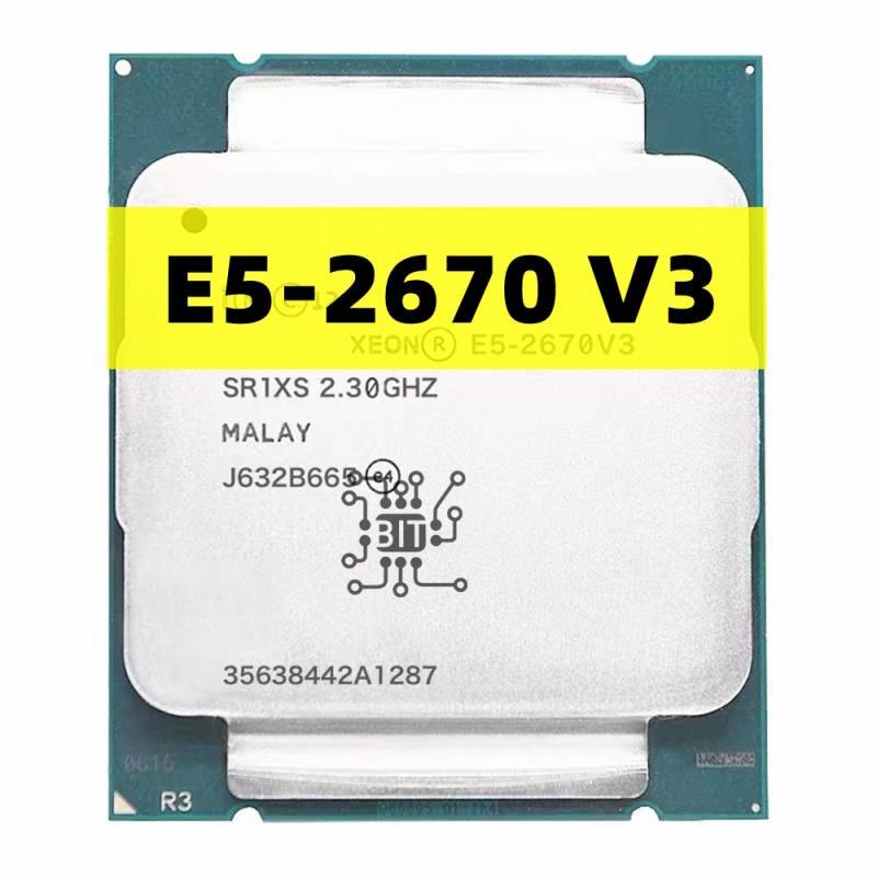 Original Xeon CPU E5-2670V3 SR1XS X99 2.30GHZ 30M 12-CORES E5 2670 E5-2670 V3 LGA2011-3 processor E5 2670V3 CPU Free Shipping